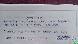 Volatile oils in pharmacognosy  isoprene formula  monoterpenes and diterpenes [upl. by Herstein]