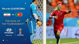 Ricardo QUARESMA goal vs IR Iran  2018 FIFA World Cup  Hyundai Goal of the Tournament Nominee [upl. by Akihsan]