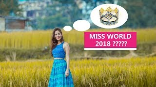 मिस वर्ल्ड मा शृंखला को सम्भावना Miss World 2018 Shrinkhala Khatiwada Biography [upl. by Areic]