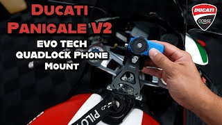 Quad Lock by Evo Tech Phone Mount  Ducati Panigale V2 [upl. by Salim]