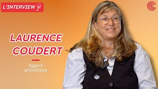 Laurence Coudert  Agent Artistique  Linterview [upl. by Crin811]