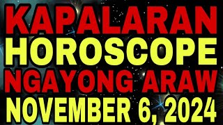 KAPALARAN HOROSCOPE NGAYONG ARAW AT CHINESE HOROSCOPE NOVEMBER 5 2024  LUCKY NUMBERS AND COLORS [upl. by Illehs]