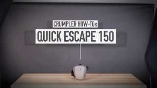 CRUMPLER HOWTOs  Quick Escape 150 [upl. by Rastus]