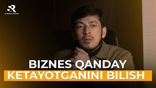 Biznesni holatiga raqamlar orqali tashhis qoʻyamiz  Sardor Ravshanov [upl. by Orman]