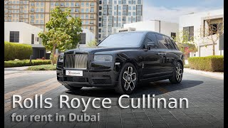 Rolls Royce Cullinan  Car Rental in Dubai UAE [upl. by Ruiz47]