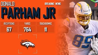 𝐁𝐑𝐄𝐀𝐊𝐈𝐍𝐆 𝐍𝐄𝐖𝐒 Denver Broncos Add TE Donald Parham Jr To Practice Squad  2024 NFL Offseason [upl. by Immij]