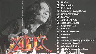 Alfatihah Untuk arwah Mael❤️😭Lagu XPDC Leganda  XPDC Full Album  XPDC Lagu Terbaik [upl. by Bedell]