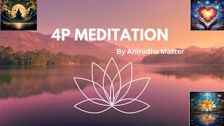 4PMeditation session by Anirudha Master WayToMokshaEnglish [upl. by Gillespie700]