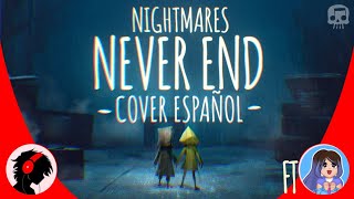 NIGHTMARES NEVER END COVER ESPAÑOL  JTM  FT chofidubs18 [upl. by Tenneb]