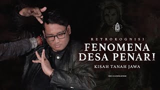 PERJALANAN KISAH TANAH JAWA DI DESA PENARI [upl. by Ettecul825]