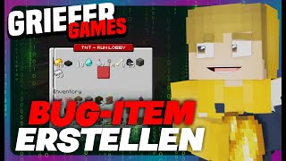 BUGITEM auf GrieferGames ERSTELLEN 😨 Tutorial [upl. by Aihsikal]