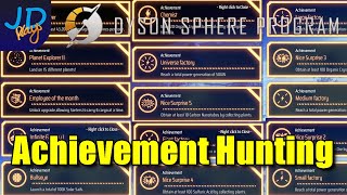 Achievement Hunting 🪐 Dyson Sphere Program 🌌 Lets Play Early Access 🪐 S4 Ep30 [upl. by Yentyrb162]