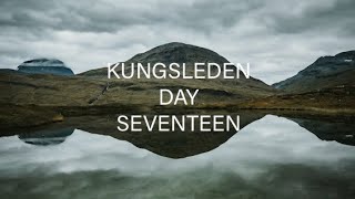 KUNGSLEDEN THRU HIKE 2023 ep17 [upl. by Nifled980]