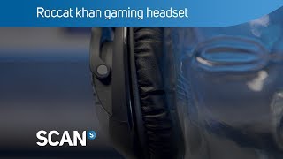 Roccat khan Pro gaming headset with HiRes audio  Overview [upl. by Oirretno]