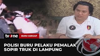 Memburu Bandit Pemalak Sopir Truk di Lampung  Buru Sergap tvOne [upl. by Wil]