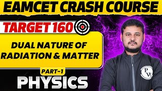 DUAL NATURE OF RADIATION AND MATTER In Telugu  Part 01  Physics  AP  TS EAMCET Preparation 🎯 [upl. by Ger]