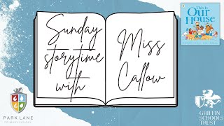 Sunday Storytime with Miss Callow [upl. by Wyatan]