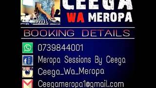 Ceega  Meropa Session 149 100 Local 🔥 🔥 🔥 ❗️ ❗️ ❗️ [upl. by Pascale459]