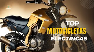 Las 7 MOTOS ELÉCTRICAS de Alto Rendimiento que DEBES Conocer [upl. by Tillinger]