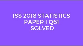 Indian Statistical Service ISS 2018 Statistics Paper I Set A Q61 Solved CPU ALU Control Unit [upl. by Bradeord476]