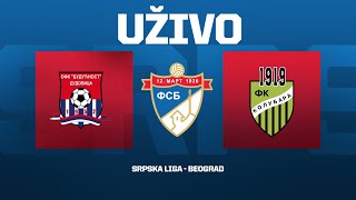 Uživo OFK BUDUĆNOST  KOLUBARA Srpska Liga Beograd 3 Kolo [upl. by Ecyal]