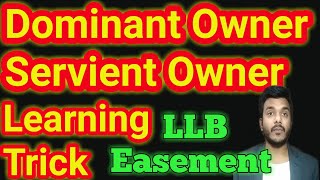 DOMINANT OWNER AND SERVIENT OWNER EASEMENT  What is Easement under Indian Easement Act 1882 [upl. by Barron]