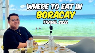 WHERE TO EAT IN BORACAY 2023 🇵🇭  Jm Banquicio [upl. by Annaya]