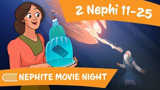 Come Follow Me February 26 March 3 2 Nephi 1125 NEPHITE MOVIE NIGHT [upl. by Kaspar]