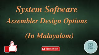 Part 9  Assembler Design Options  System Software [upl. by Enytsuj896]