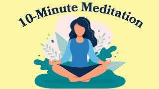 10Minute Meditation For Anxiety [upl. by Nho]