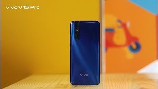 vivo V15Pro  Full Review [upl. by Aenehs]