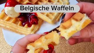 fluffige Belgische Waffeln  einfaches Rezept [upl. by Aneda]