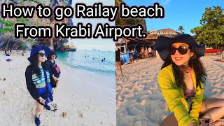 How to go Railay Beach from Krabi Airport Thailand [upl. by Nelia]