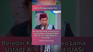 Uas amp pedagang es teh gusmiftah gusmiftahviral fyp shorts [upl. by Hiltner156]