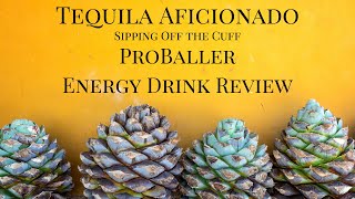 ProBaller Energy Drink Review [upl. by Favata]