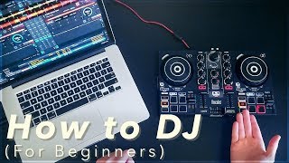 A Beginners Guide to DJing How to DJ for Complete Beginners [upl. by Neehar304]