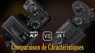 Pentax KF vs Sony A1 Une Comparaison de Caractéristiques [upl. by Codi]