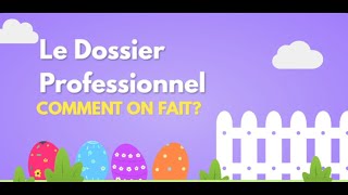 Le dossier professionnel Formation FPA [upl. by Narra]