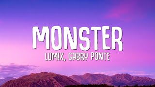 LUMX Gabry Ponte  Monster Lyrics [upl. by Winter]