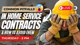 Common Pitfalls in Home Service Contracts and How to Avoid Them [upl. by Almeda]