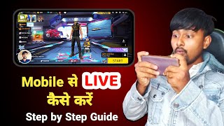 Mobile Se Free Fire Game Ki Live Stream Kaise Kare  How To Live Stream Free Fire In Mobile 2024 [upl. by Ayhdiv]