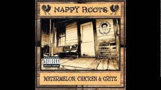 Nappy Roots  One Forty [upl. by Ydurt]