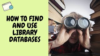 How to Find and Use Library Databases [upl. by Jutta]