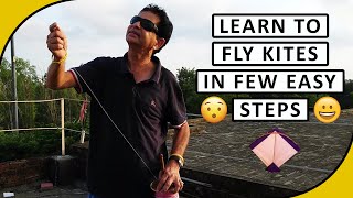 Basics Of Kite Flying  How To Fly A Kite In Few Easy Steps  Learn Kite Flying Part 2 [upl. by Byrd663]