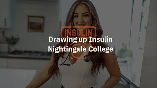 Drawing up Insulin  Nightingale College [upl. by Philipp]