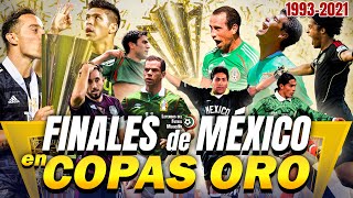 TODAS las FINALES de COPA ORO que ha GANADO y PERDIDO la Selección Mexicana 19932021 [upl. by Culosio222]