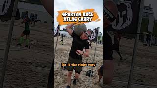 ❌ Do it the right way  Spartan Race Atlas Carry [upl. by Arhas]