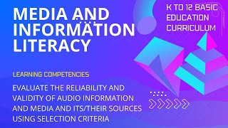 RELIABILITY amp VALIDITY OF AUDIO INFORMATION AND MEDIA AND ITSTHEIR SOURCES USING SELECTION CRITERIA [upl. by Nirrak]