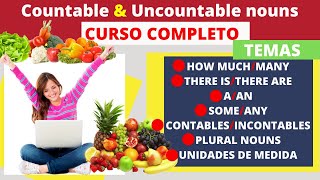 Countable and Uncountable Nouns  Sustantivos Contables e Incontables en Inglés  CURSO COMPLETO [upl. by Ransom]