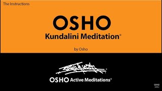 OSHO KUNDALINI MEDITATION Osho Active Meditations [upl. by Brod918]